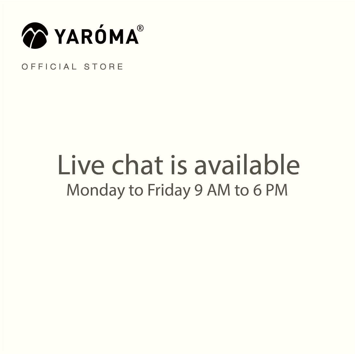 YAROMA live chat